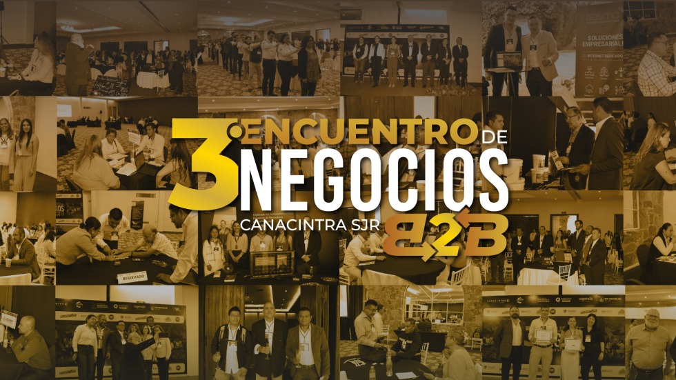 3er Encuentro de Negocios B2B CANACINTRA San Juan del Río.
