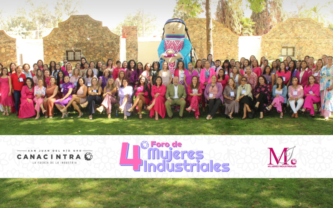 4to Foro de Mujeres Industriales CANACINTRA – Día 2